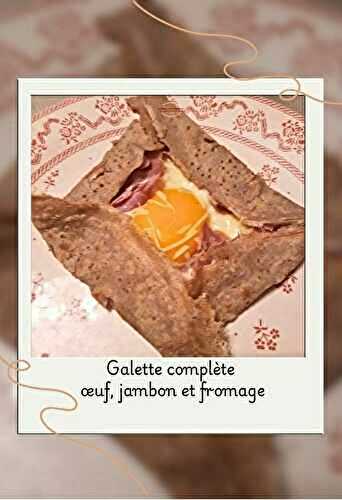 La galette complète
