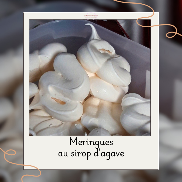 Meringues au sirop d’agave