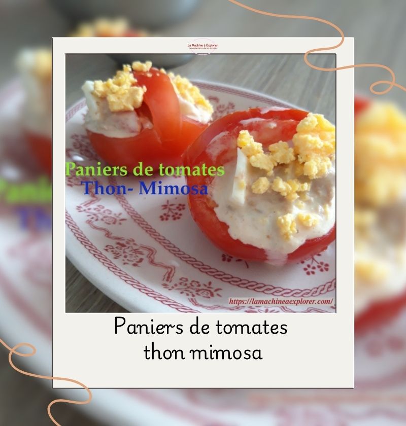 Paniers de tomates thon mimosa