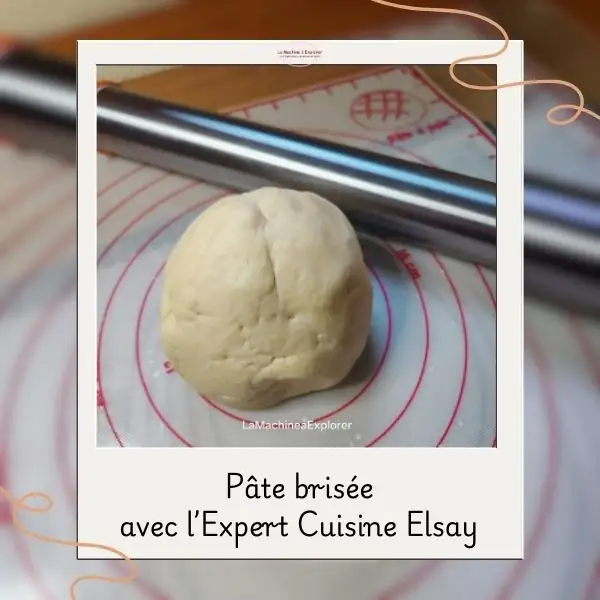 Pâte brisée Expert Cuisine Elsay