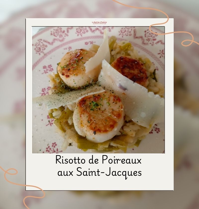 Risotto de poireaux aux Saint-Jacques