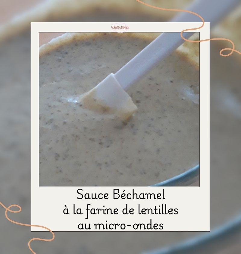Sauce Béchamel sans gluten (version micro-ondes)