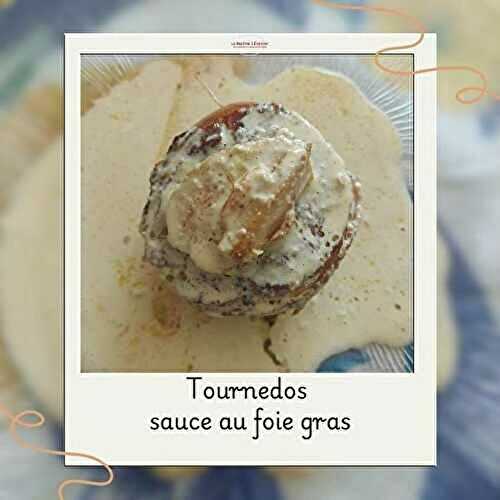 Tournedos sauce au foie gras