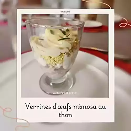 Verrines d'œufs mimosa au thon