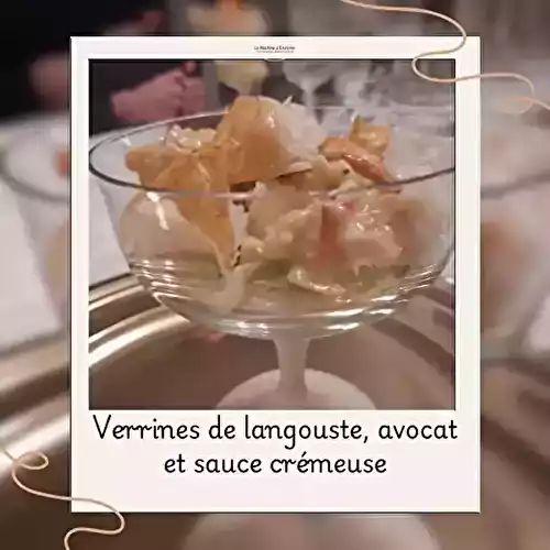 Verrines de langouste, avocat et sauce crémeuse