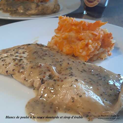 Blancs de poulet à la sauce moutarde et au sirop d'érable