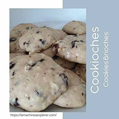 Cookies Brioches ou Cookioches