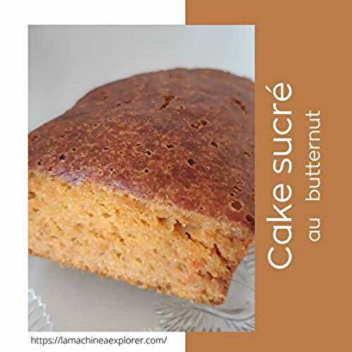 Cake sucré au butternut