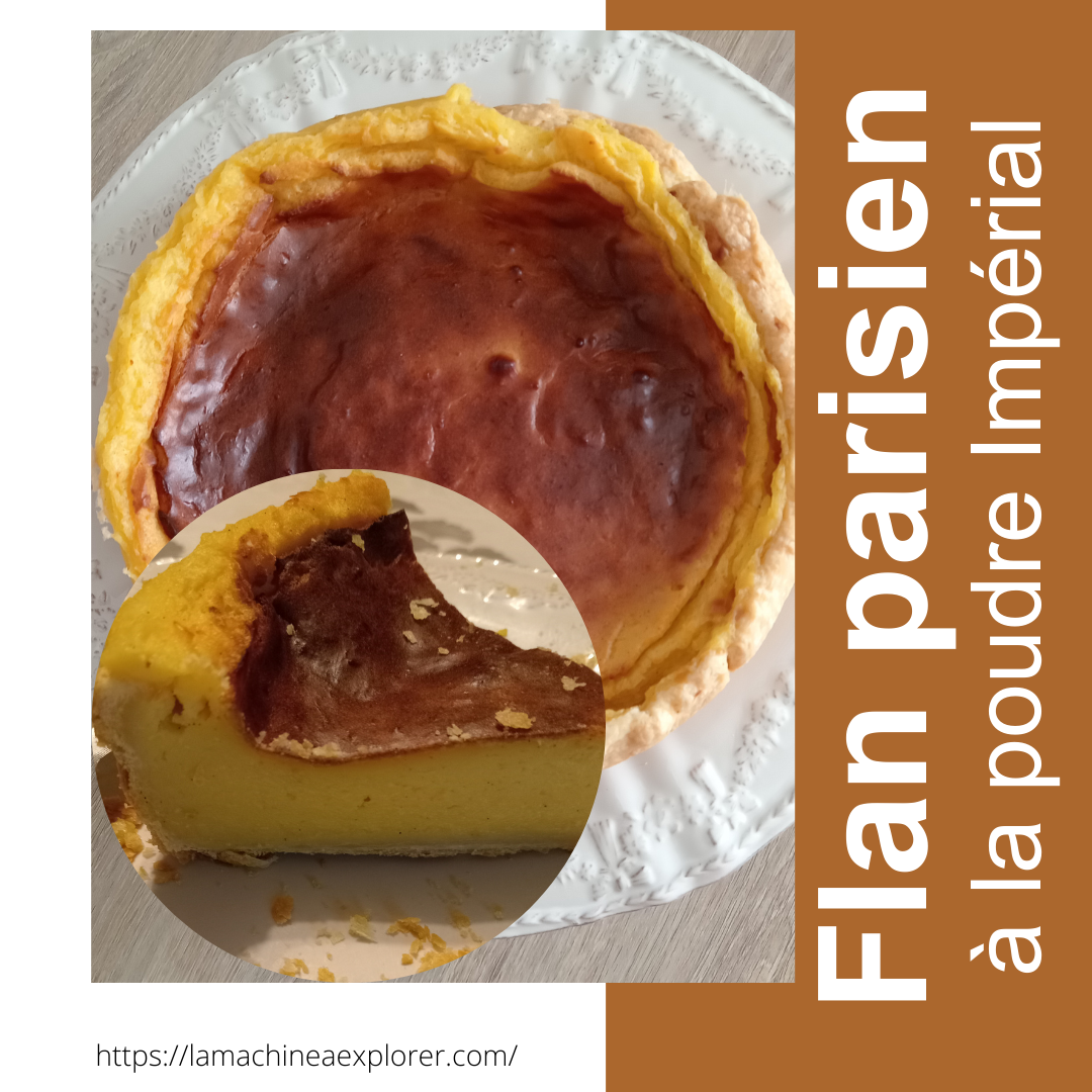 Flan parisien à la poudre a flan Impérial