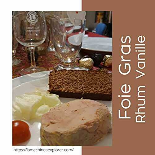 Foie gras rhum vanille