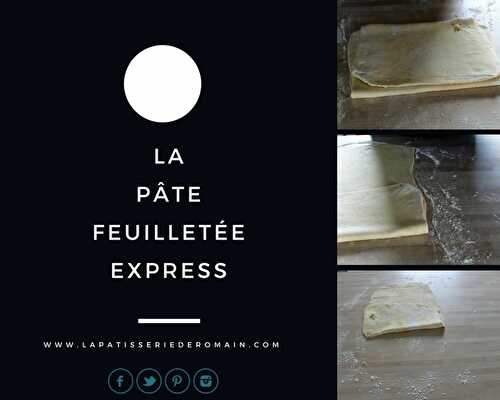 La Pâte Feuilletée EXPRESS