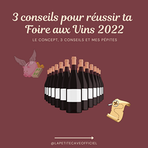 3 conseils pour réussir sa Foire aux Vins 2022
