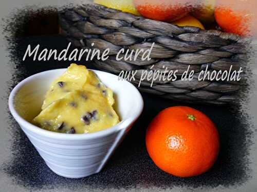 Mandarine curd aux pépites de chocolat