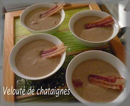 Velouté aux chataignes et lard