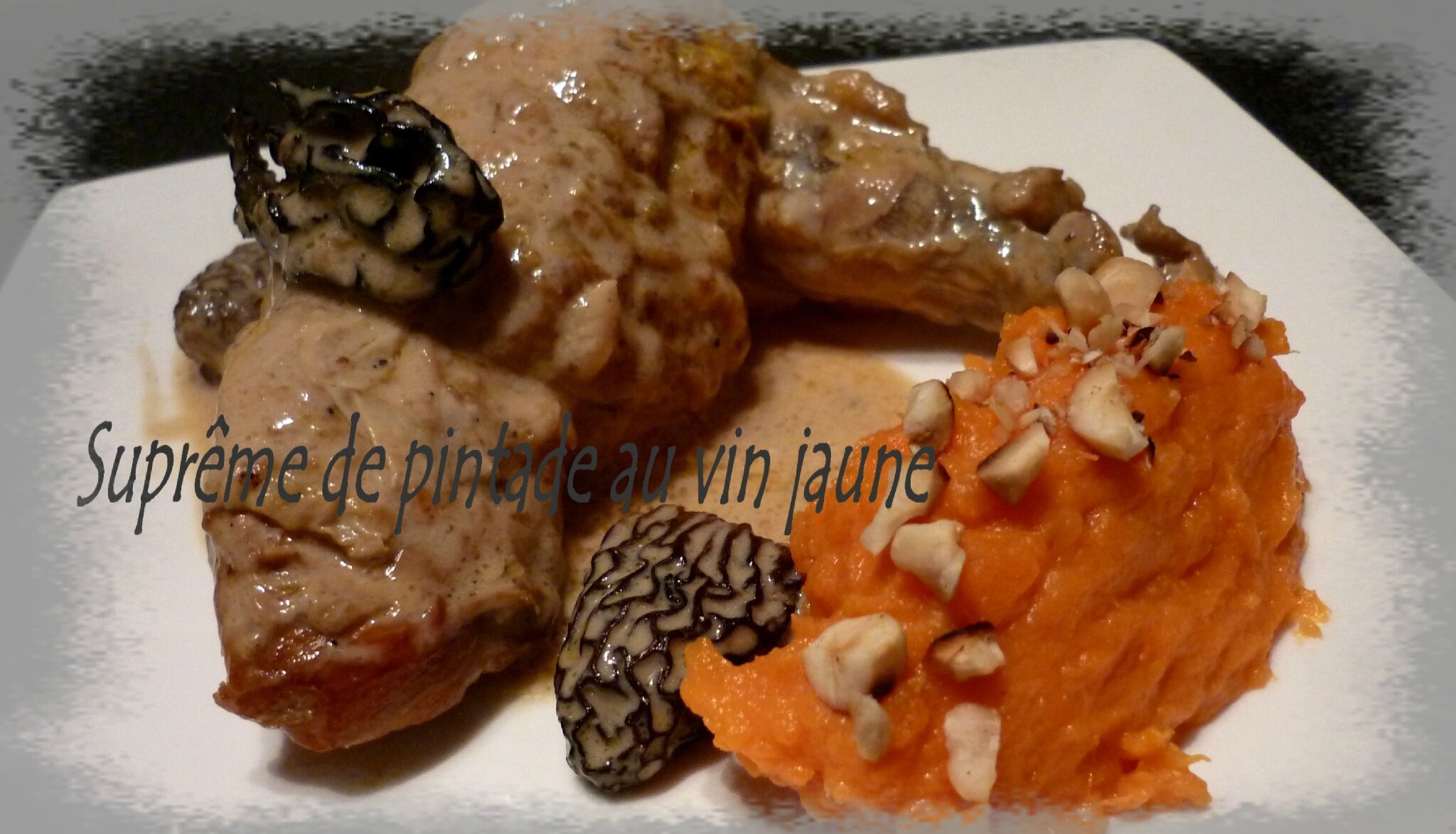 Suprèmes de pintade au vin jaune