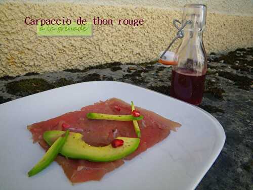 Carpaccio de thon rouge à la grenade