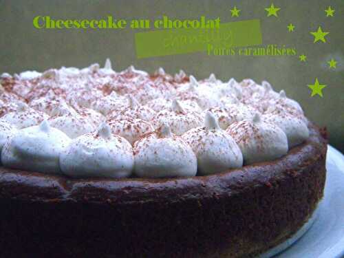Cheesecake au chocolat, poires caramélisées et chantilly