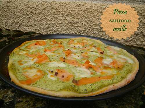 Pizza saumon oseille - La ronde des délices
