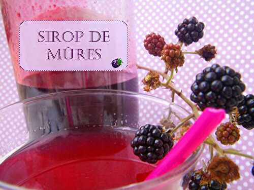 Sirop de mûres maison