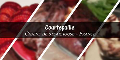 Courtepaille - Steakhouse - la vie trépidante de twinsribbons