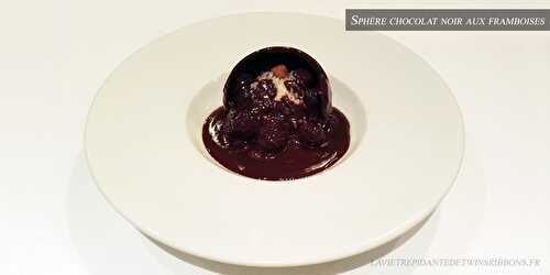 la sphère chocolat noir aux framboises - le restaurant La Bourgogne