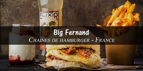 Big Fernand - chaine de restaurant à hamburger