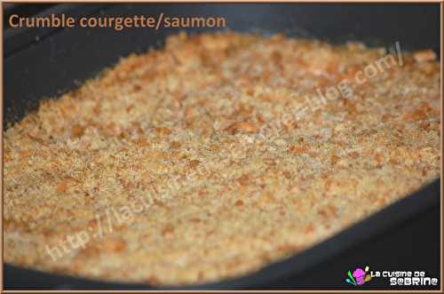 Crumble courgette saumon