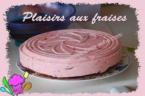 Plaisir aux fraises