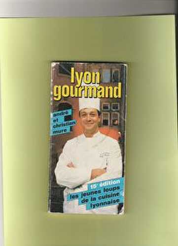 Lyon gourmand