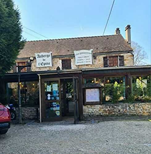 Restaurant Auberge de l’épine Itteville Essonne