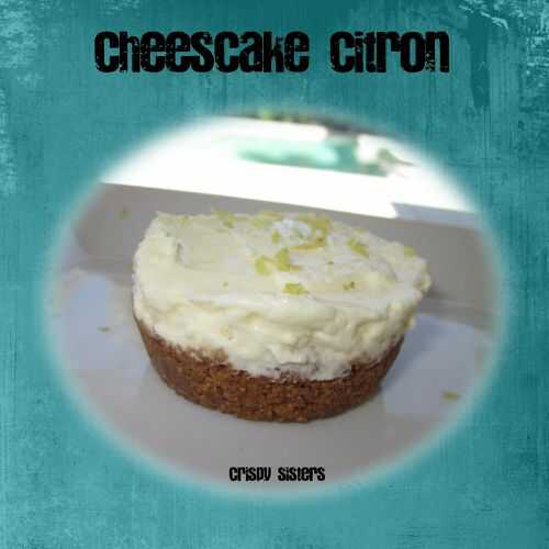 Cheesecake au citron sans cuisson