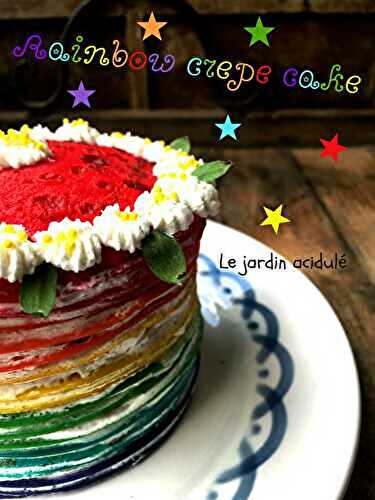 Le gâteau de crêpes arc-en-ciel - The rainbow crepe cake - LE JARDIN ACIDULÉ