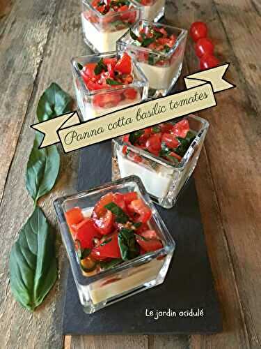 Panna cotta au basilic et aux tomates - LE JARDIN ACIDULÉ