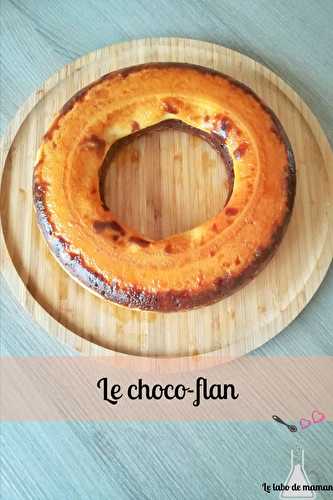 Chocoflan ou gâteau impossible au companion ou non