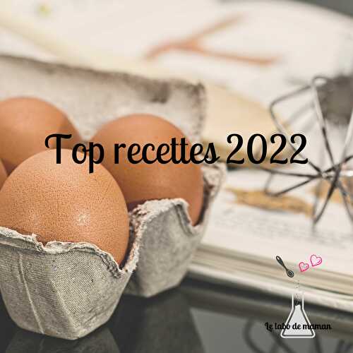 Top recettes 2022