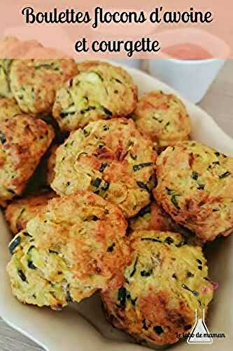 Boulettes à la courgette et aux flocons d'avoine