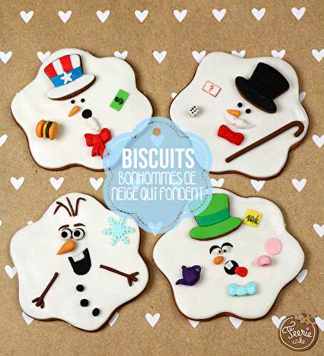 Biscuits "bonhommes de neige qui fondent"