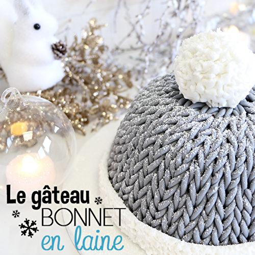 Cake design : Gâteau bonnet en laine - Féerie Cake