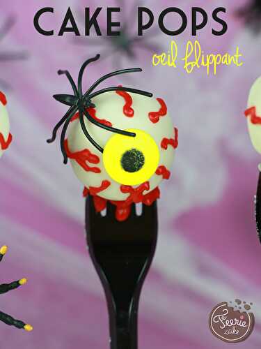 Cake pops "œil flippant"