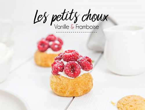 Choux Vanille framboise, recette facile - Féerie Cake