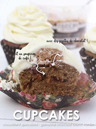 Cupcakes croustillant spéculoos et ganache chocolat blanc - Féerie cake