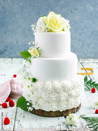 La recette du parfait white wedding Cake - Féerie Cake