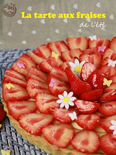 La tarte aux fraises de l'été