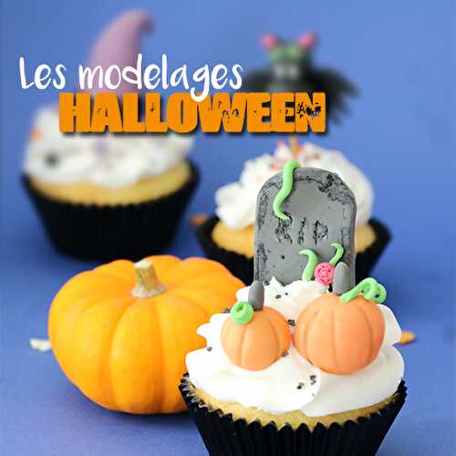 Les modelages Halloween