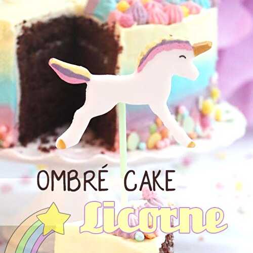 Ombré cake pastel et licorne - Féerie cake