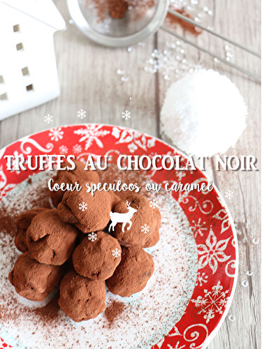 Recette des truffes surprises au chocolat noir - Féerie Cake