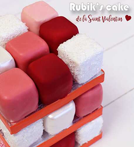 Recette du Rubik's cake de la Saint-Valentin - Féerie Cake