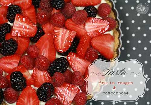 Tarte aux fruits rouges et mascarpone