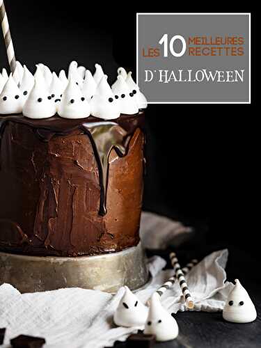 Top 10 des meilleures recettes d’Halloween