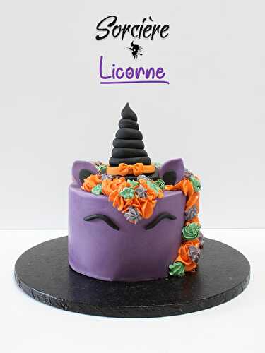 Tutoriel cake design : Gâteau "Sorcière Licorne" - Féerie Cake
